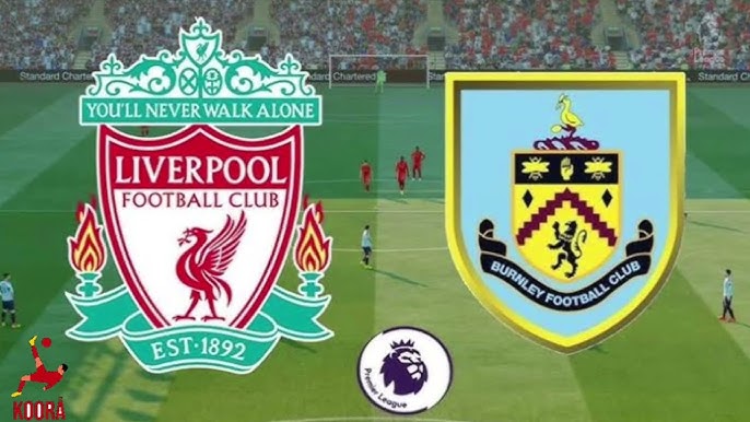 مشاهدة مباراة ليفربول وبيرنلي الدوري الإنجليزي 1 مشاهدة مباراة ليفربول وبيرنلي