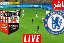 مشاهدة مباراة تشيلسي وبرينتفورد