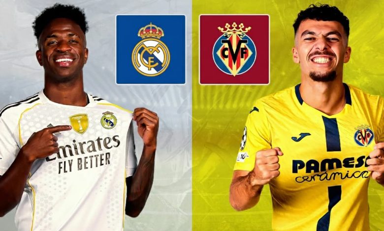 مباراة ريال مدريد وفياريال