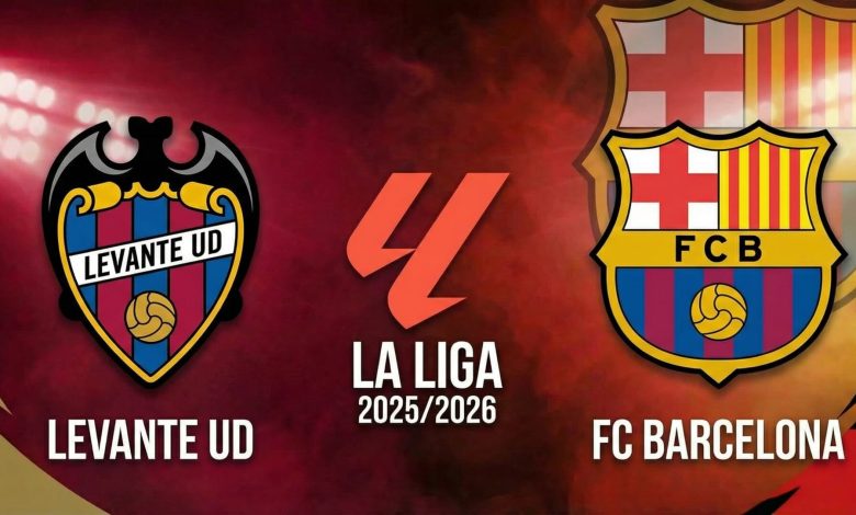 مشاهدة مباراة برشلونة وليفانتي