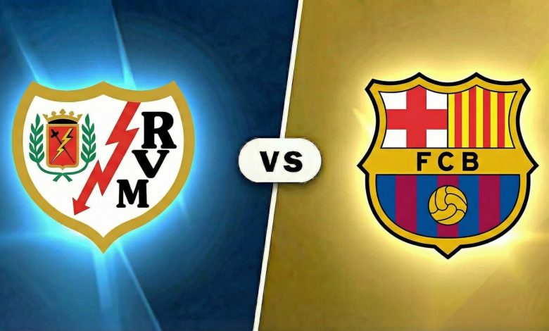 مباراة برشلونة ورايو فاليكانو