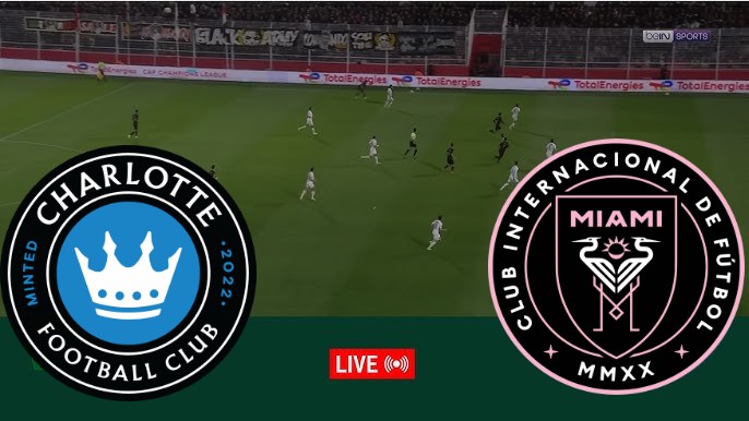 مشاهدة مباراة انتر ميامى وشارلوت